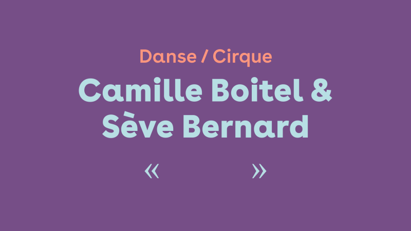 «           » — Camille Boitel & Sève Bernard
